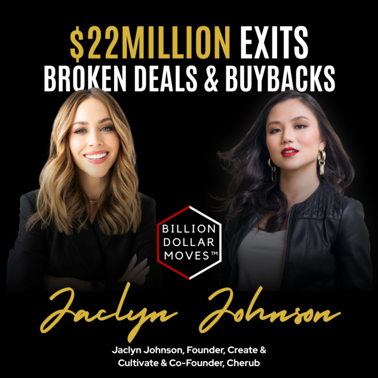 $22M Exit, Broken Deal & Buyback | Jaclyn Johnson, Founder, Create & Cultivate & Co-Founder, Cherub